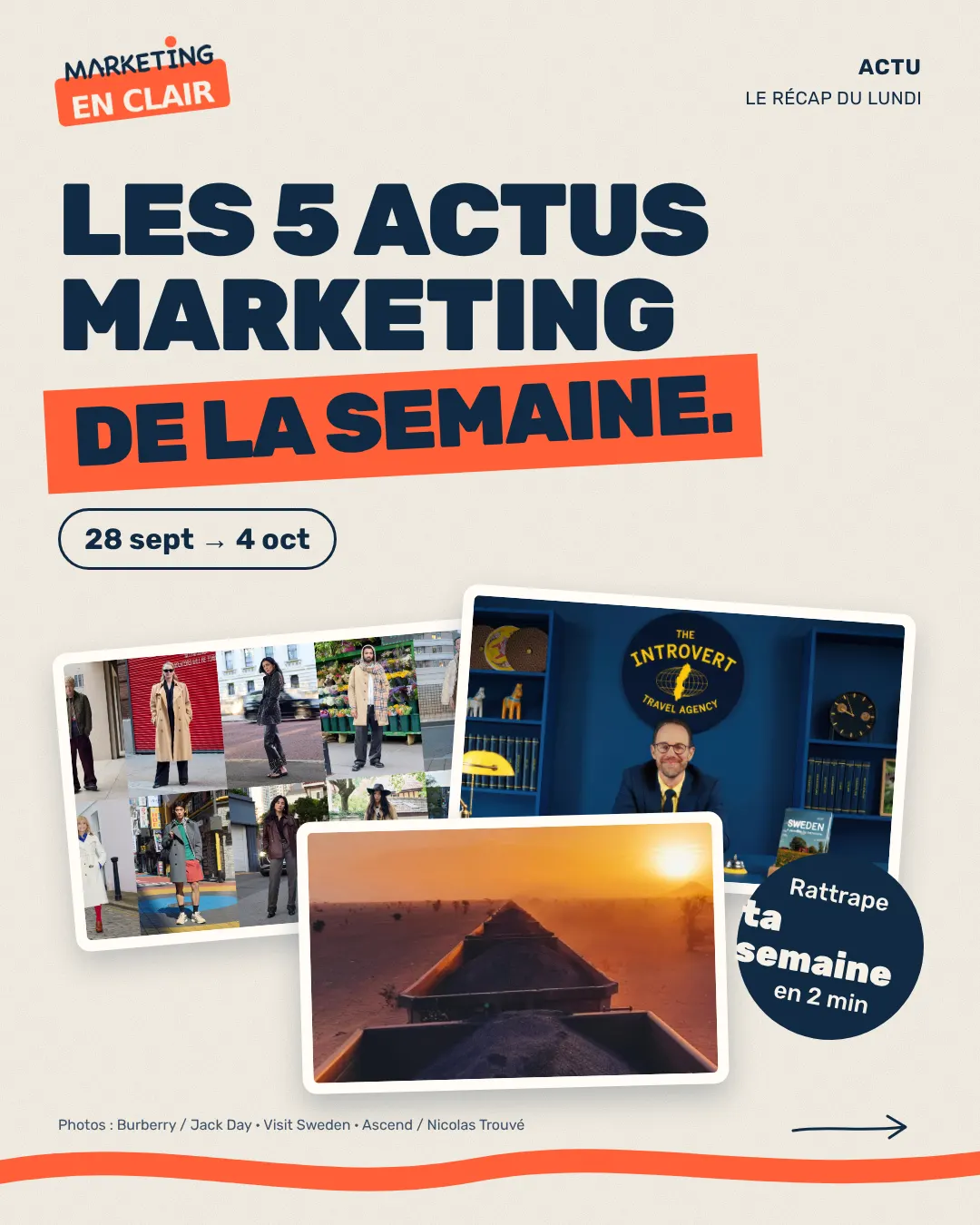 Les 5 actus marketing de la semaine du 28 septembre au 4 octobre 2026 : Burberry, l'agence de voyages pour introvertis et Dakar-Paris